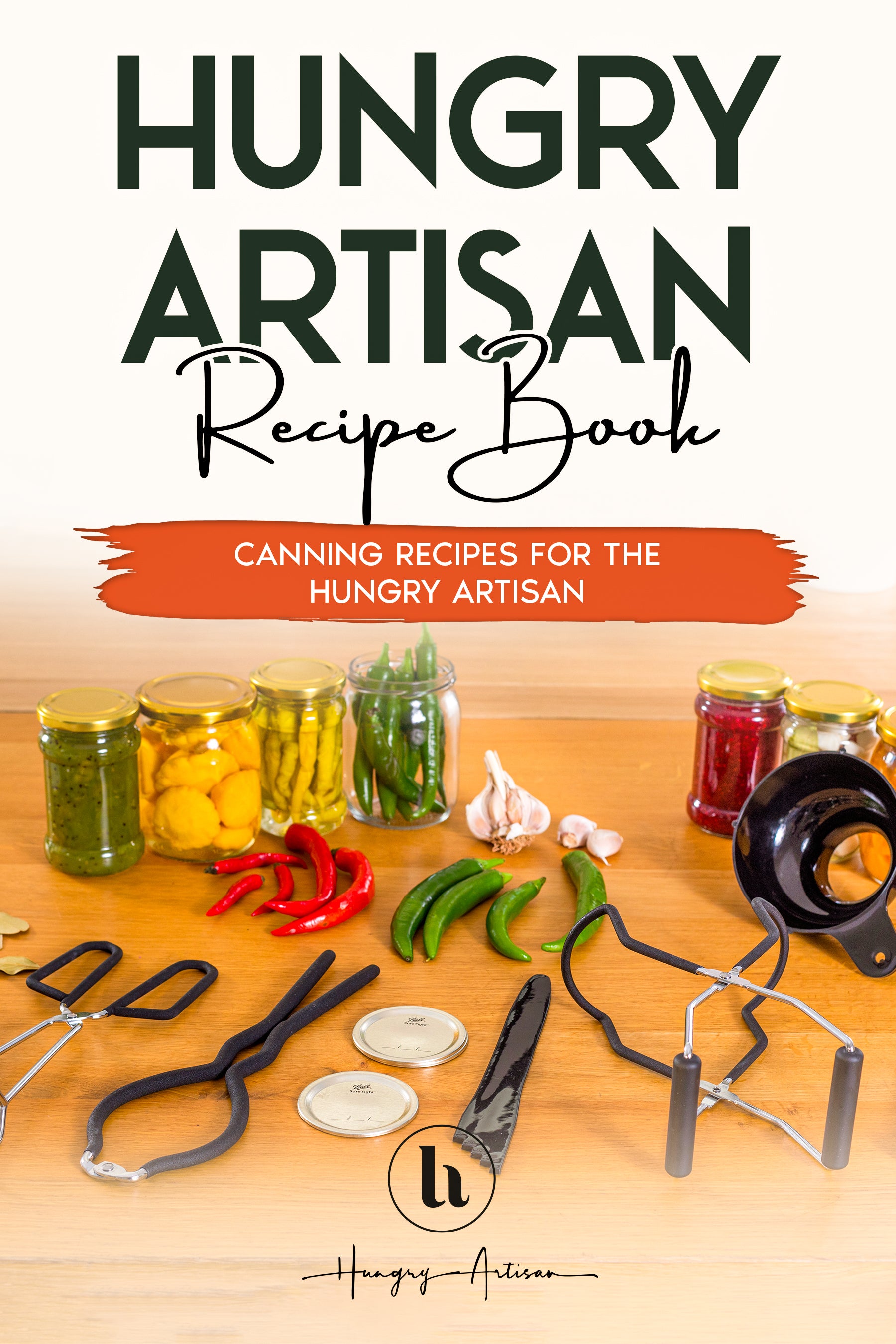 Hungry Artisan Canning Supplies Set of 8 – Canning Kit for Beginners